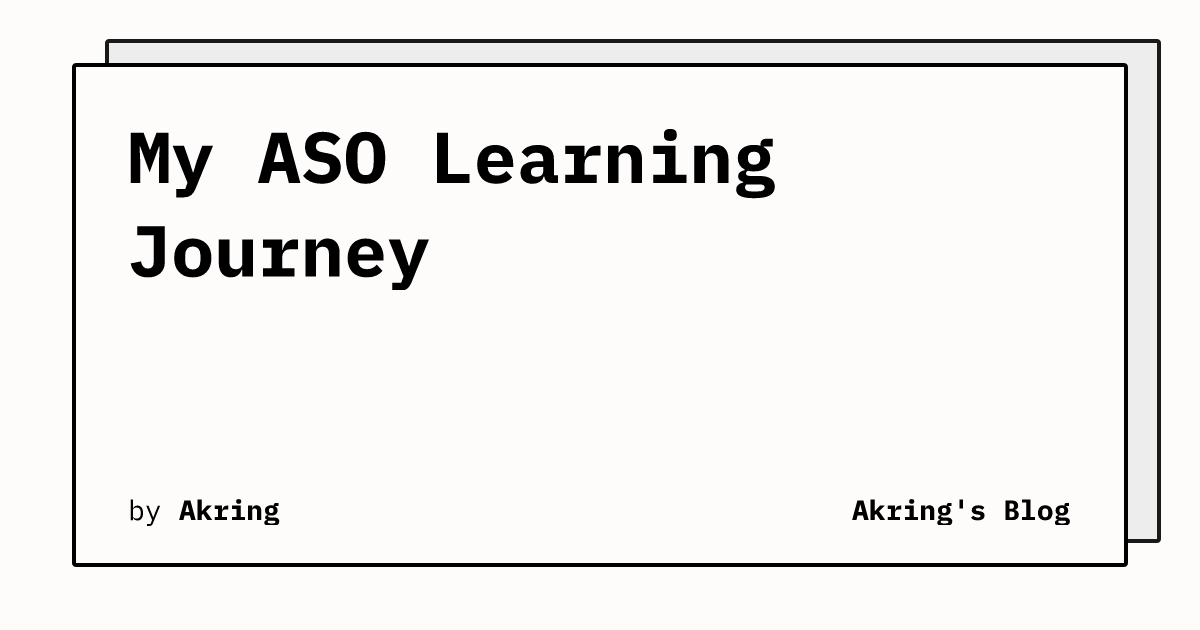 My Aso Learning Journey